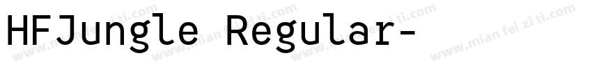 HFJungle Regular字体转换